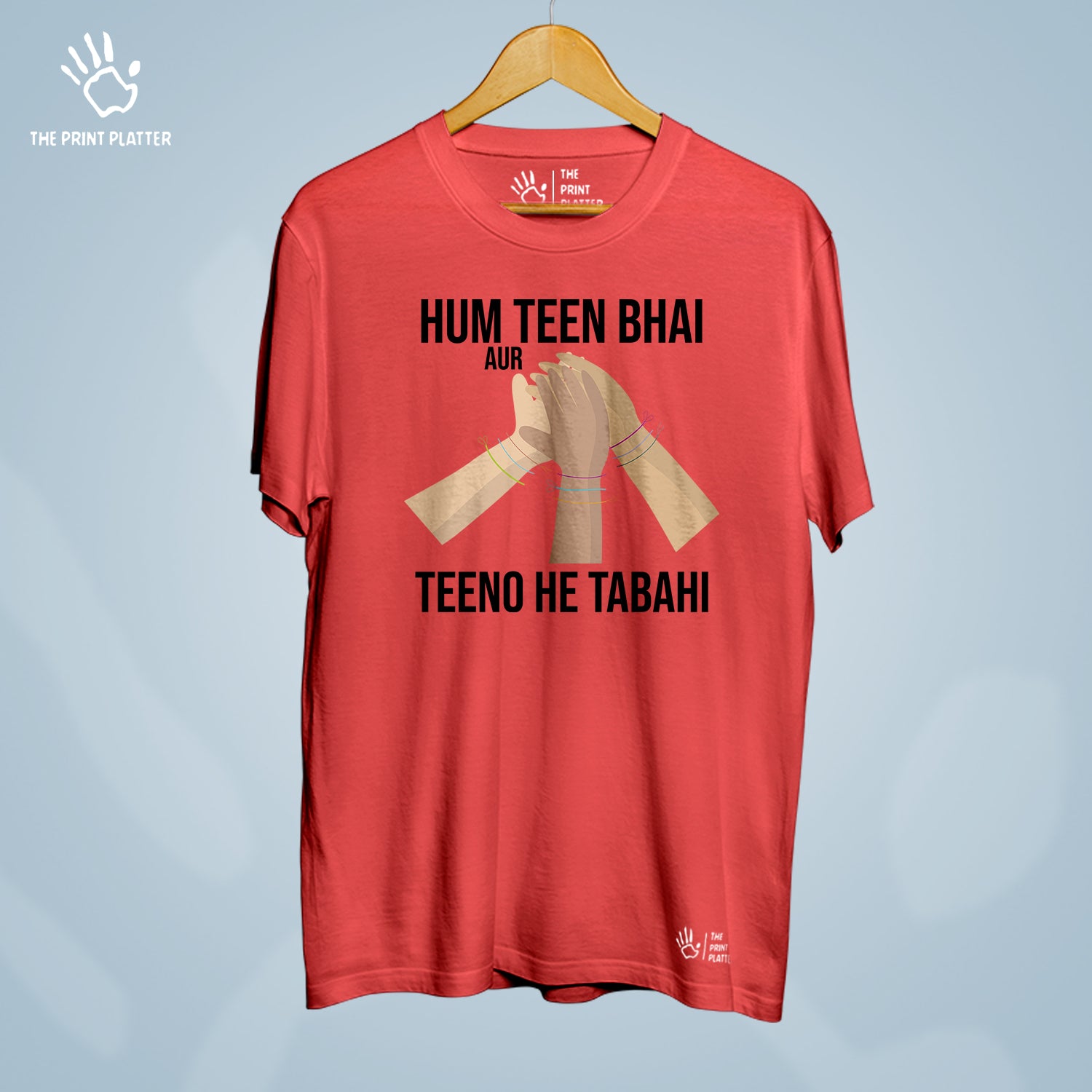 Hum Teen Bhai Aur Teeno He Tabahi Cotton Bio Wash 180gsm T-shirt | T-R312