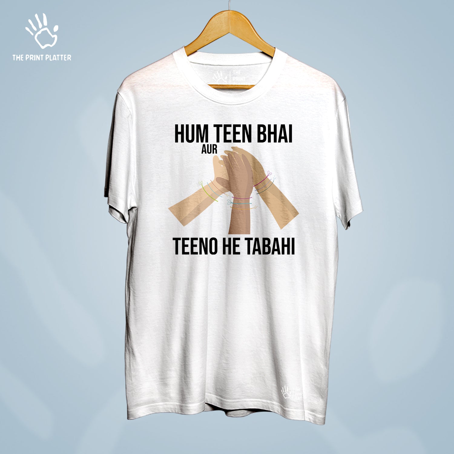 Hum Teen Bhai Aur Teeno He Tabahi Cotton Bio Wash 180gsm T-shirt | T-R312