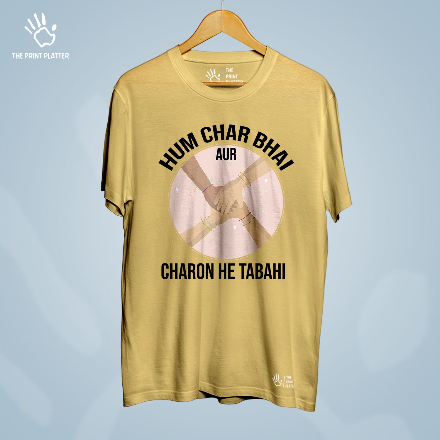 Hum Char Bhai Aur Charno He Tabahi Cotton Bio Wash 180gsm T-shirt | T-R313