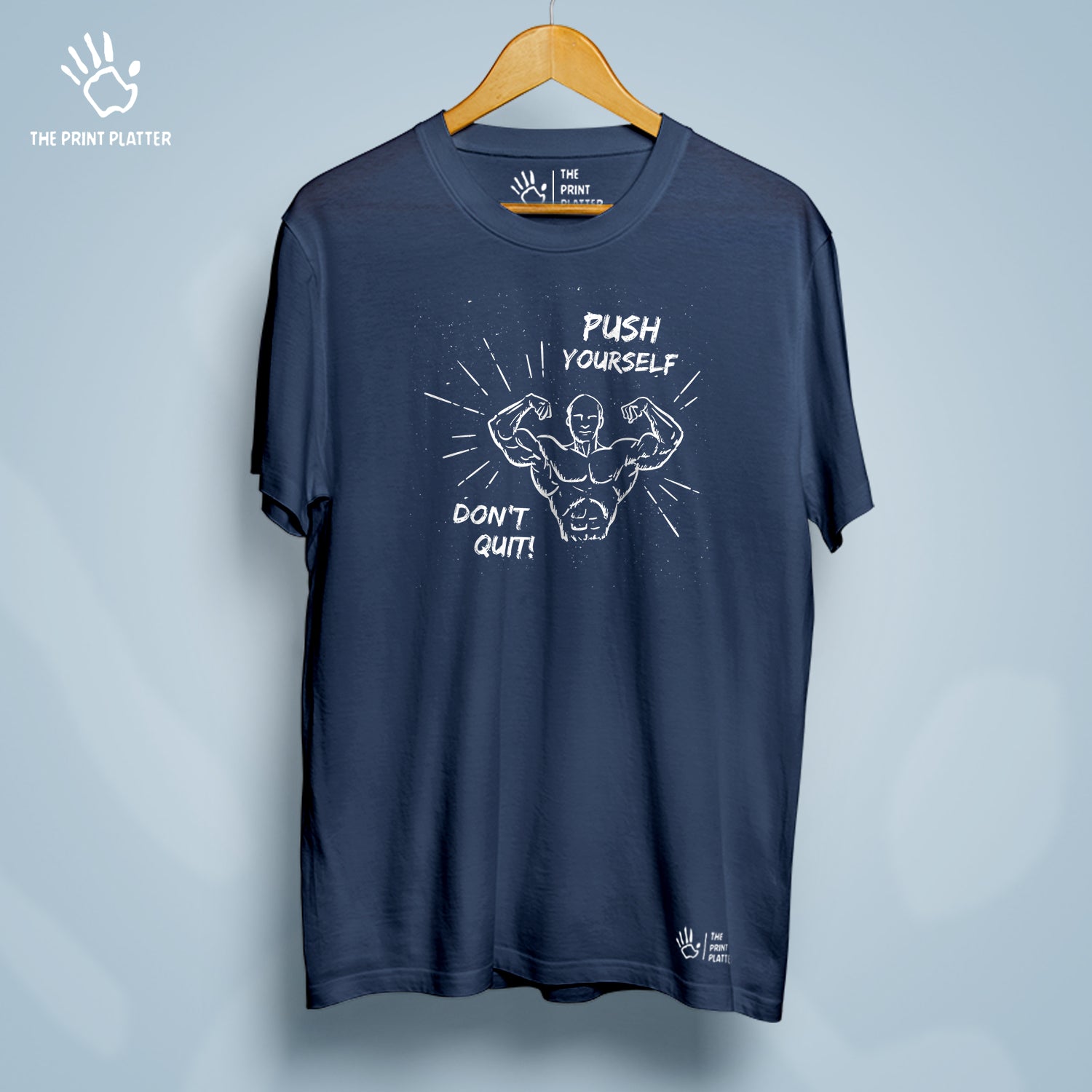 Push Yourself Don't Quit! Cotton Bio Wash 180gsm T-shirt | T-R37