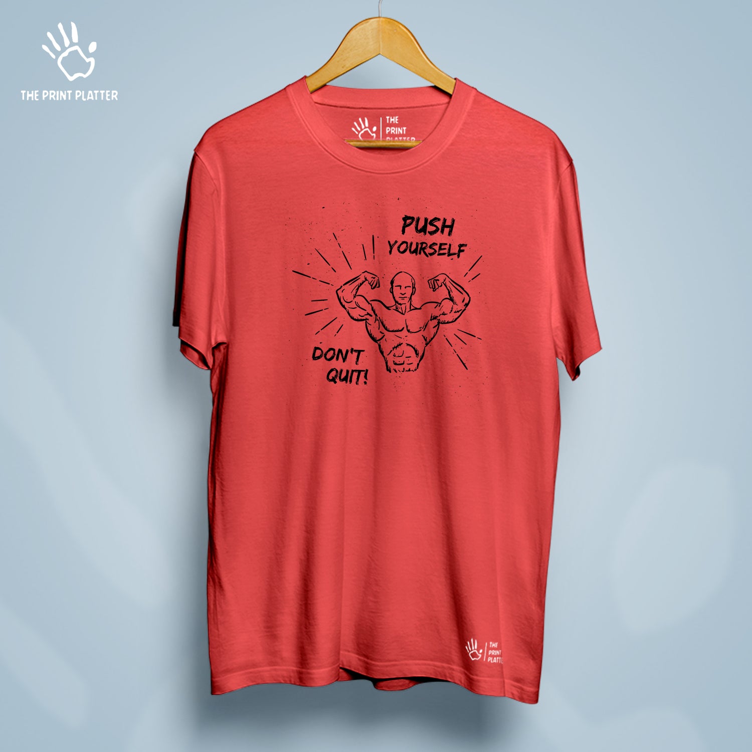 Push Yourself Don't Quit! Cotton Bio Wash 180gsm T-shirt | T-R37