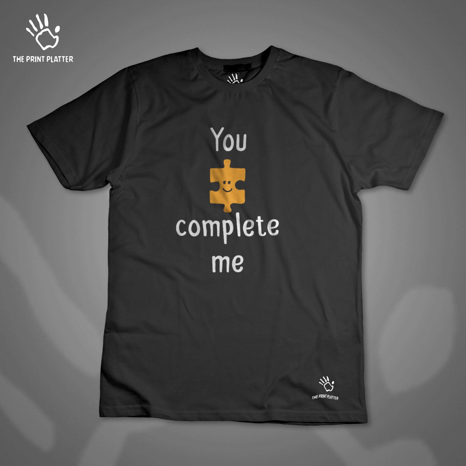 You Complete Me Cotton Bio Wash 180gsm T-shirt | T20-YouComplteMe