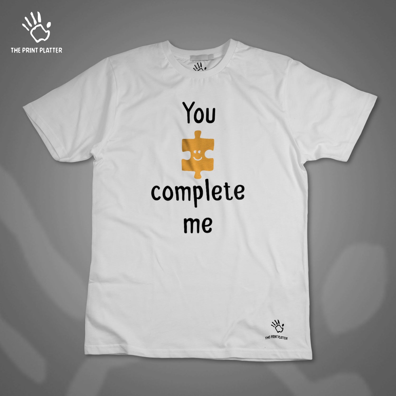 You Complete Me Cotton Bio Wash 180gsm T-shirt | T20-YouComplteMe