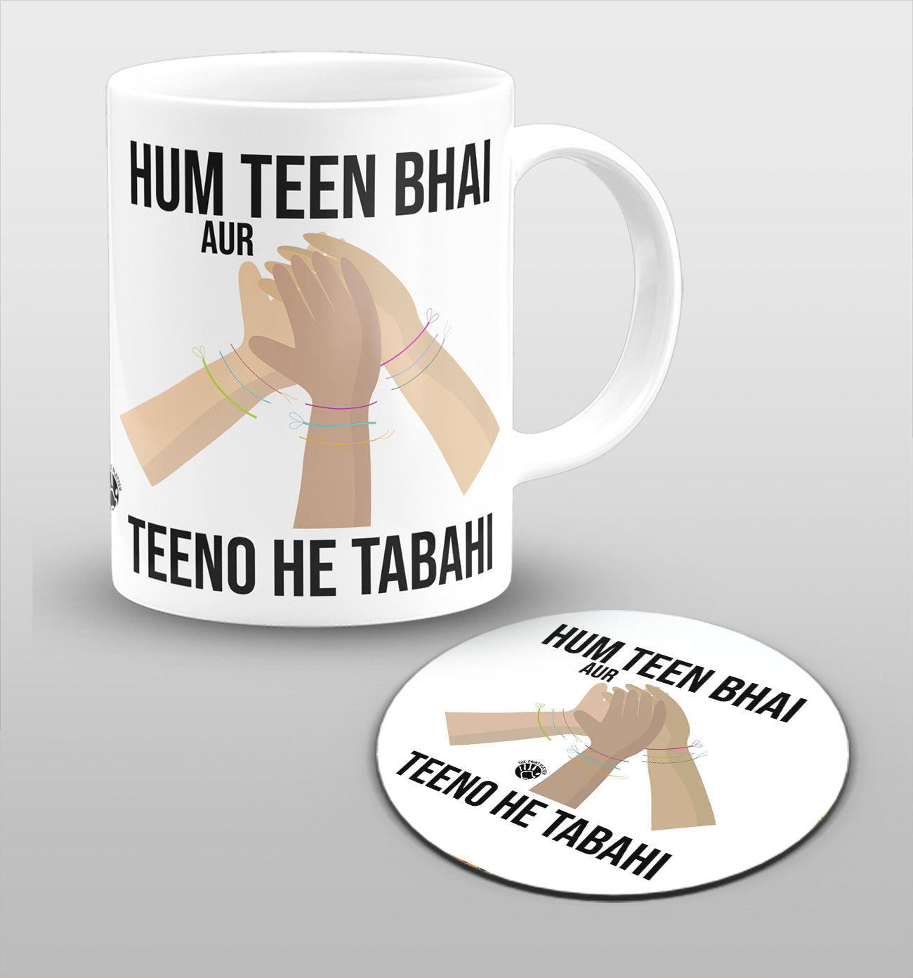 Hum Teen Bhai Or Teeno He Tabahi White cermic Coffee Mug With Tea Coster 330 ml, Microwave & Dishwasher Safe | TM-11-1