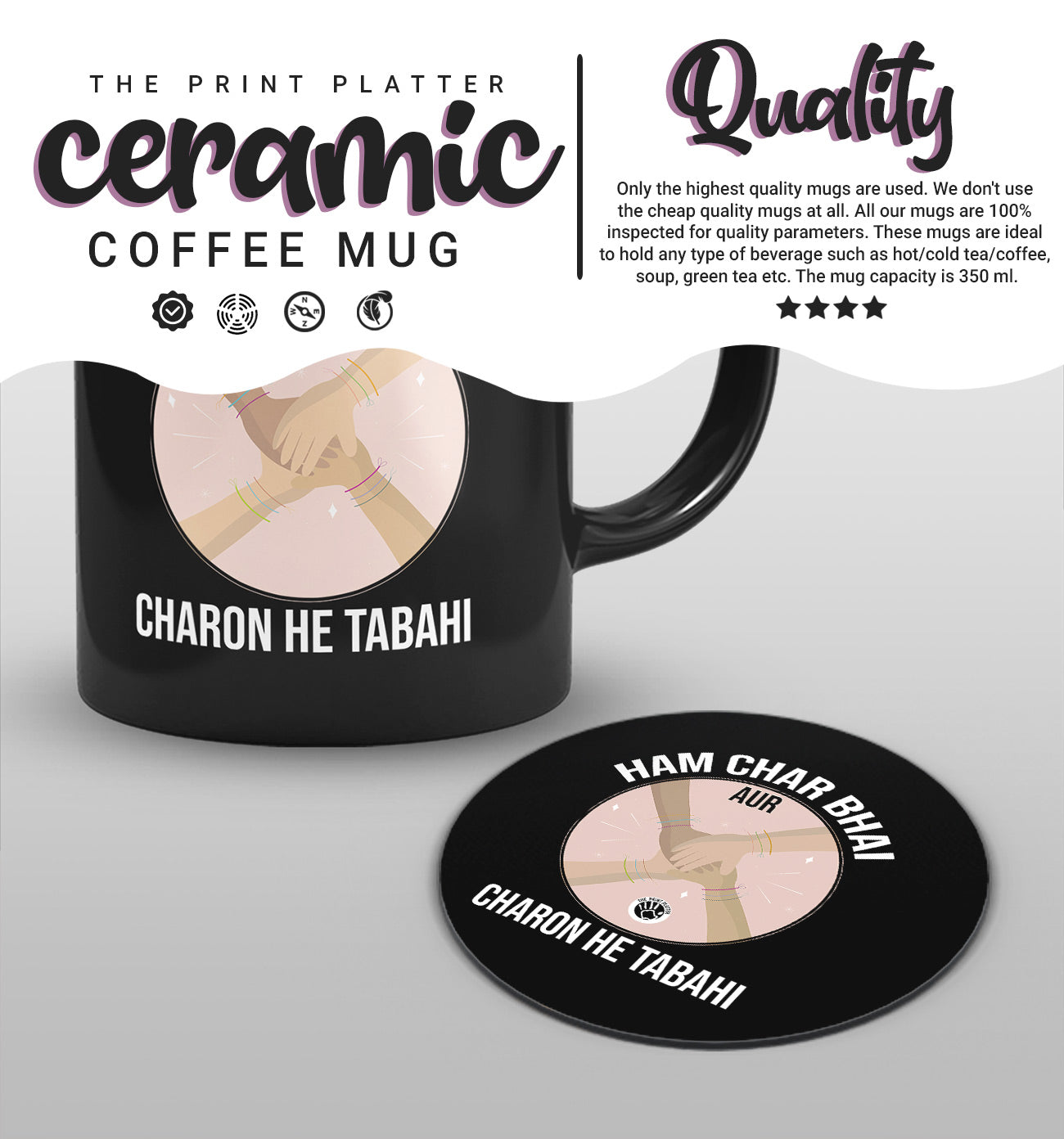 Hum Char Bhai aur Charon hi Tabahi Full Black Cermic Coffee Mug 330 ml, Microwave & Dishwasher Safe | CM-12