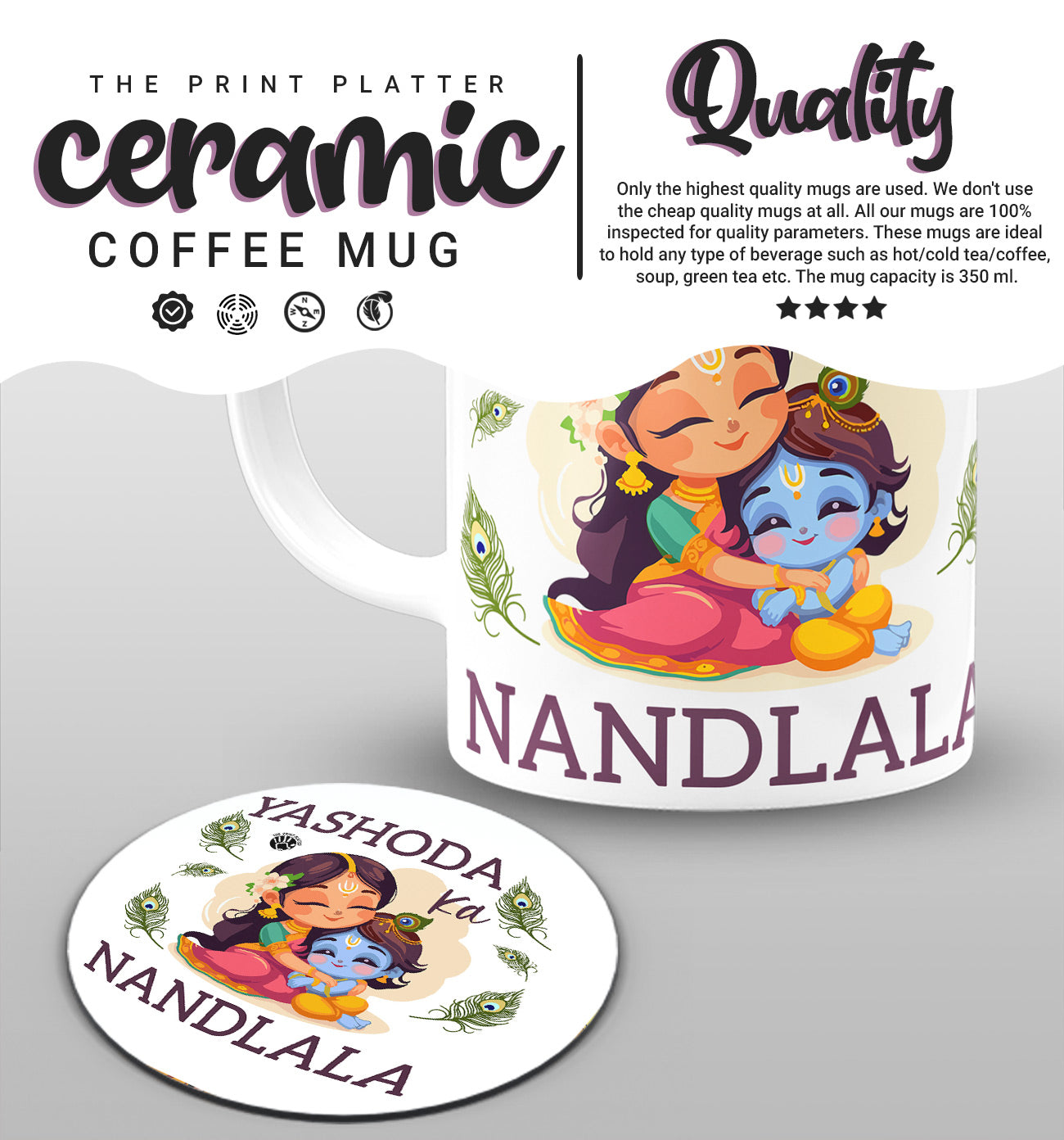 Yashoda Ka Nandlala White Cermic Coffee Mug With Tea Coster 330 ml, Microwave & Dishwasher Safe | TM-15