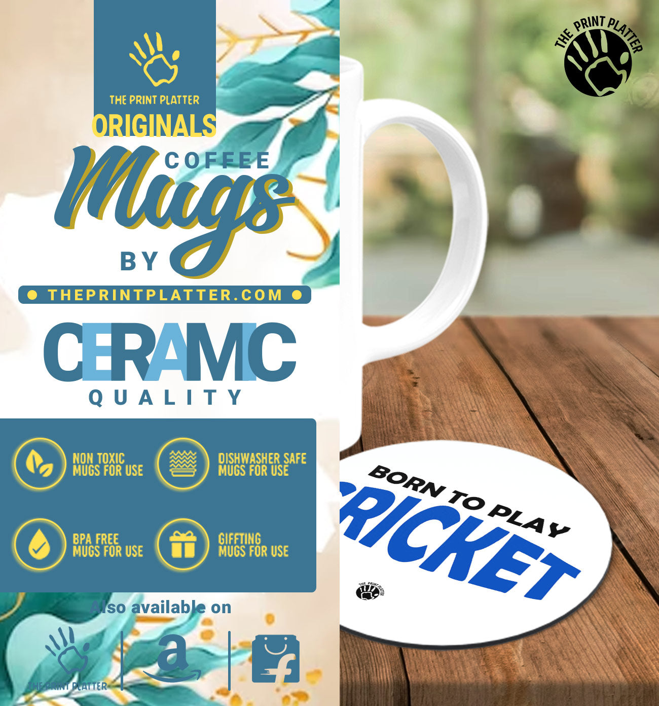 Born To Play Cricket White Cermic Coffee Mug With Tea Coster 330 ml, Microwave & Dishwasher Safe| TM-R160