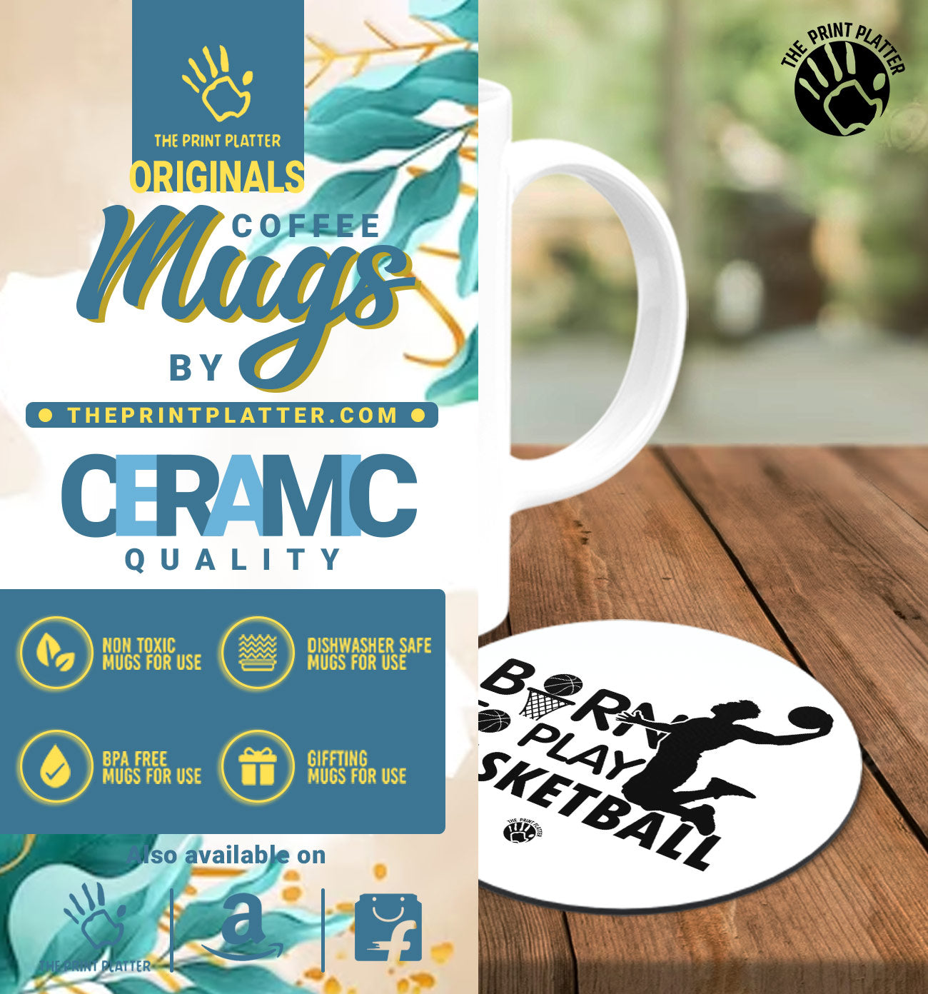 Born To Play Basketball White Cermic Coffee Mug With Tea Coster 330 ml, Microwave & Dishwasher Safe| TM-R167