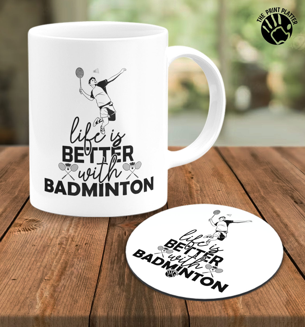 Life is Better With Badminton White Cermic Coffee Mug With Tea Coster 330 ml, Microwave & Dishwasher Safe| TM-R169