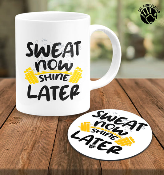 Sweat Now Shine Later White Cermic Coffee Mug With Tea Coster 330 ml, Microwave & Dishwasher Safe| TM-R23
